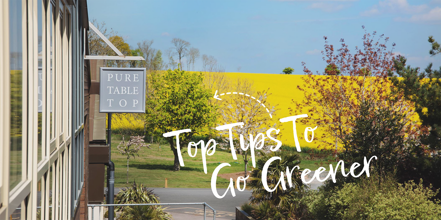 Our Top Tips To Go Greener