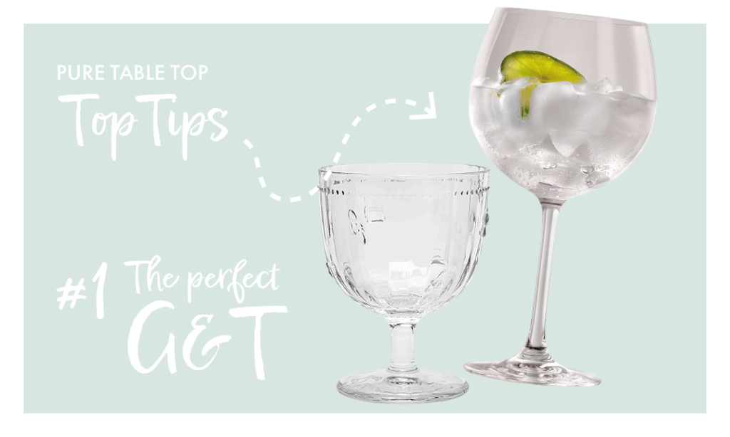 Our Top Tips: The Perfect G&T