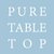 Pure Table Top